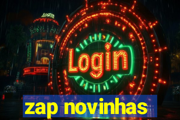 zap novinhas